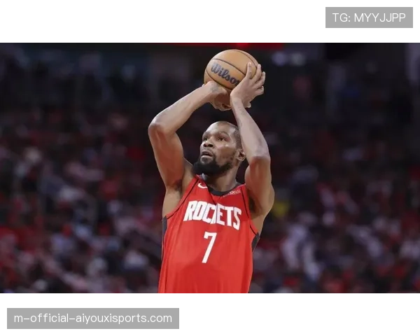 杜兰特第三节16分单节爆发：火箭绝杀勇士进攻节奏